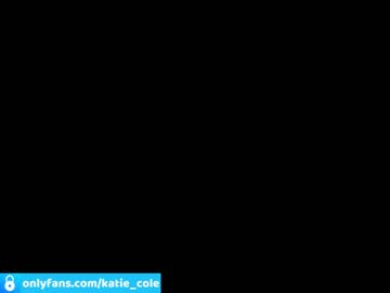 [22-01-23] katie_cole chaturbate video